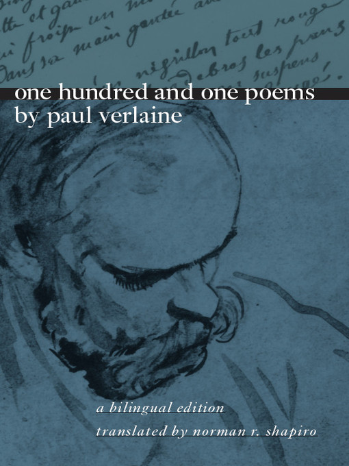 Title details for One Hundred and One Poems by Paul Verlaine by Paul Verlaine - Wait list
